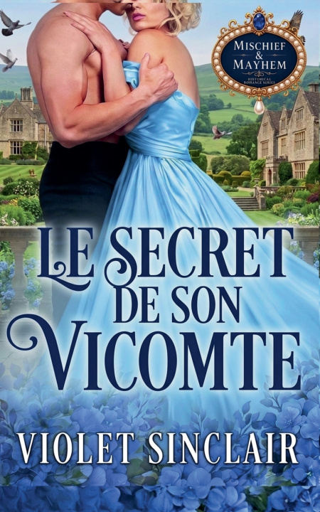 Carte Le Secret de Son Vicomte Violet Sinclair