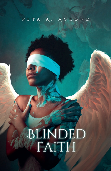 Libro Blinded Faith Peta A. Acrond