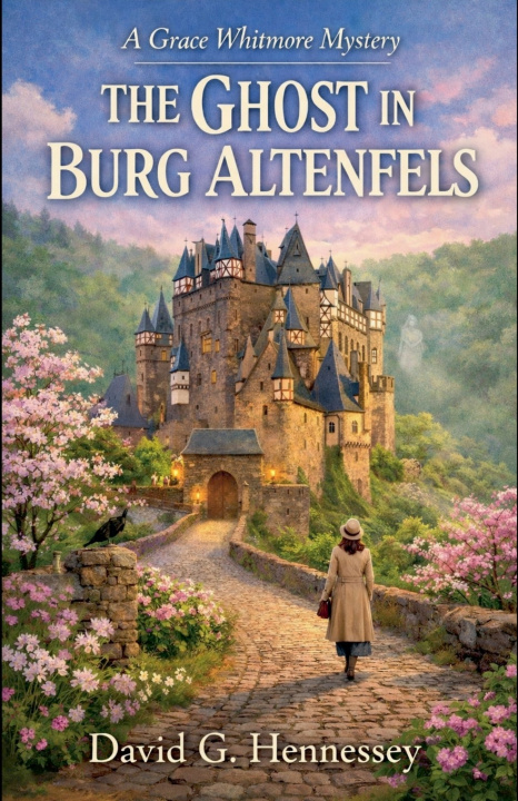 Kniha The Ghost in Burg Altenfels David G. Hennessey