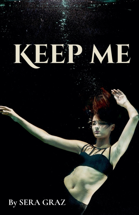 Kniha Keep Me SERA GRAZ