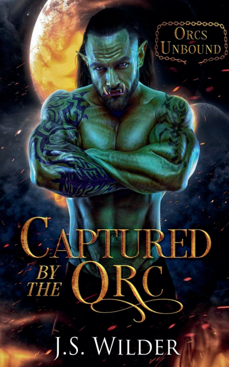Könyv Captured by the Orc J.S. Wilder