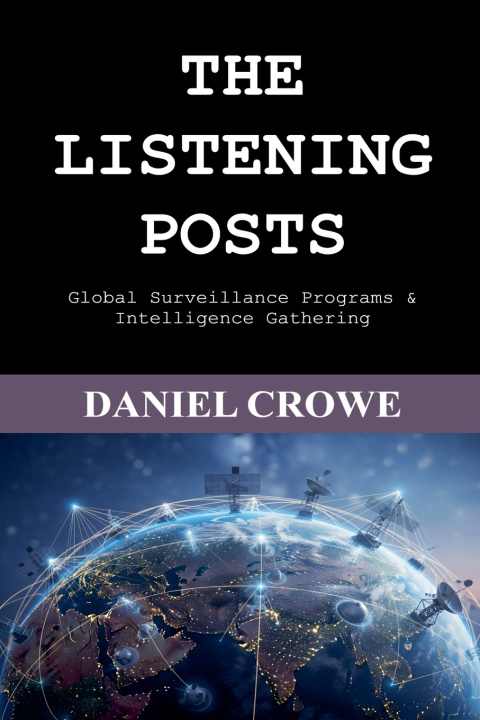 Carte The Listening Posts Daniel Crowe