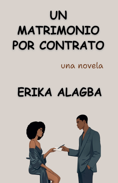 Buch Un Matrimonio por Contrato Erika Alagba