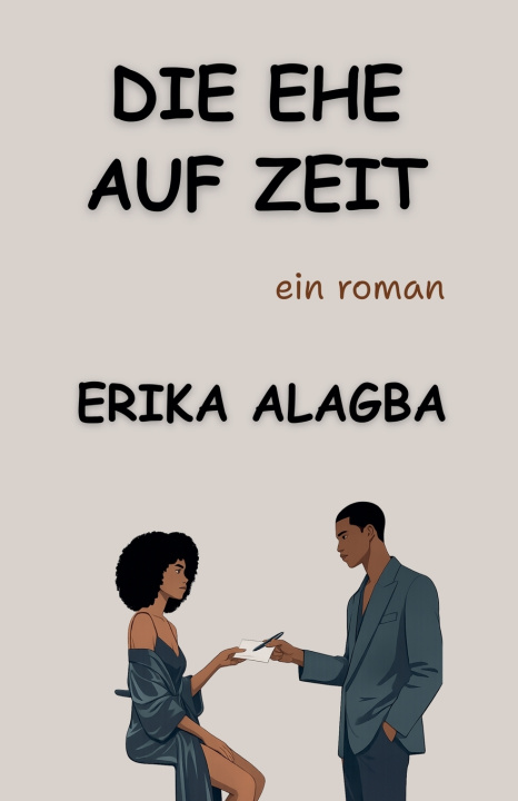 Libro Die Ehe auf Zeit Erika Alagba