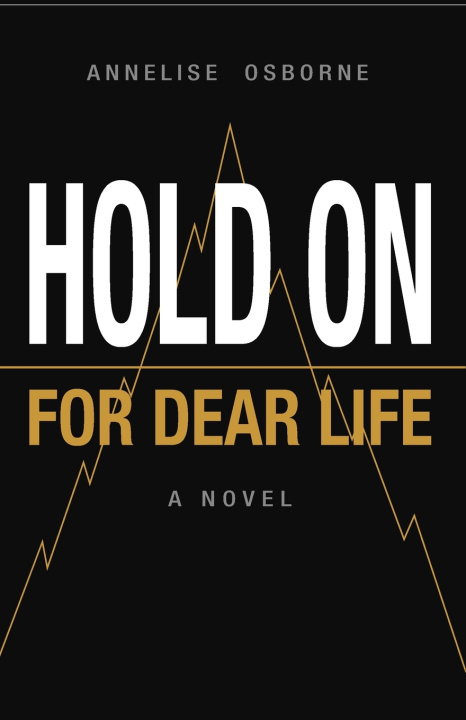 Carte Hold On for Dear LIfe Annelise Osborne
