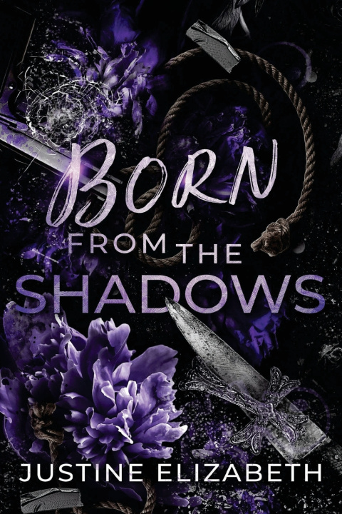Libro Born from the Shadows Justine Elizabeth