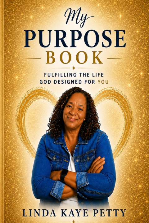 Книга My Purpose Book Linda Kaye Petty