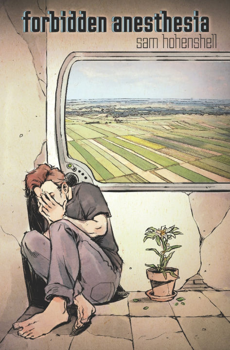 Книга Forbidden Anesthesia Sam Hohenshell