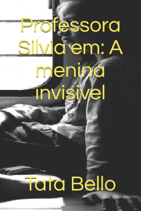 Könyv Professora Silvia em Tata Bello