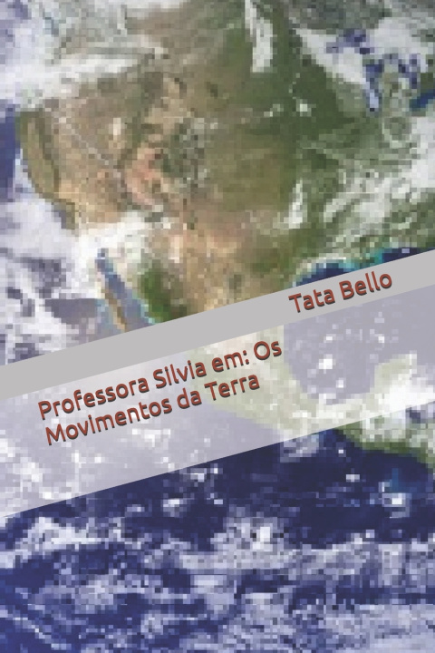 Könyv Professora Silvia em Tata Bello