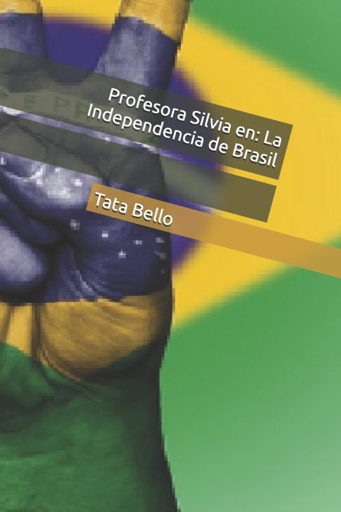 Книга Profesora Silvia en Tata Bello