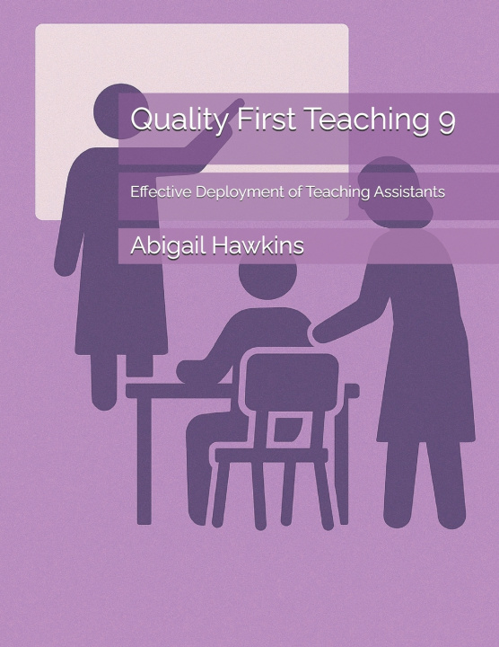 Libro Quality First Teaching 9 Abigail Hawkins