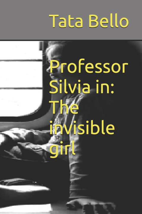 Buch Professor Silvia in Tata Bello