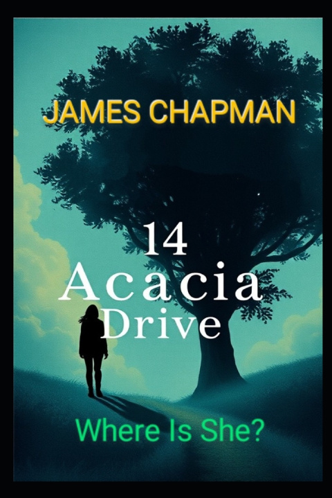 Könyv 14 Acacia Drive James Chapman