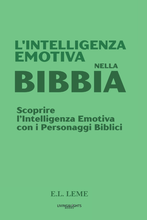 Kniha L'Intelligenza Emotiva nella Bibbia Everton Leme