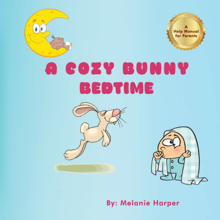 Книга A Cozy Bunny Bedtime Melanie Harper