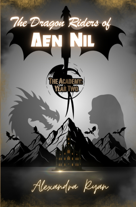 Kniha The Dragon Riders of Aen Nil Alexandra Ryan