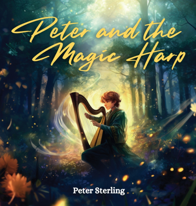 Könyv PETER AND THE MAGIC HARP PETER STERLING