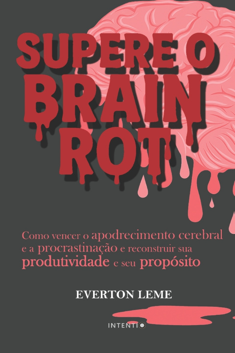 Carte Supere o Brain Rot Everton Leme