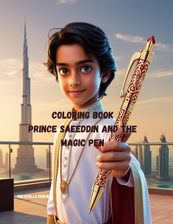Βιβλίο Prince Saeeddin and the Magic Pen Maristela Pereira da Silva