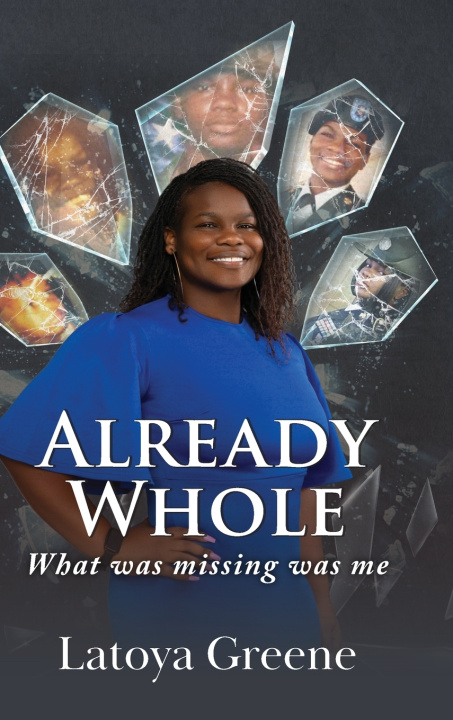 Livro Already Whole Latoya Greene