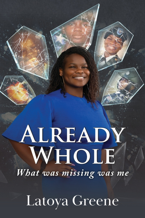 Livro Already Whole Latoya Greene