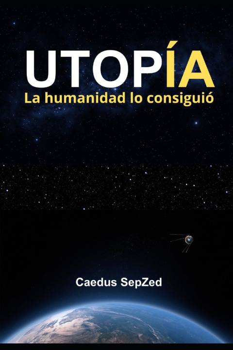 Knjiga Utopía Caedus SepZed