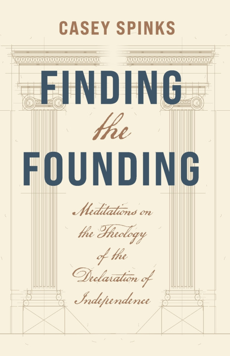 Book Finding the Founding Casey Spinks