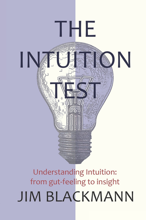 Книга The Intuition Test Jim Blackmann