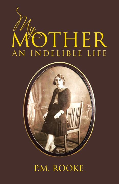 Buch MY MOTHER P.M. Rooke