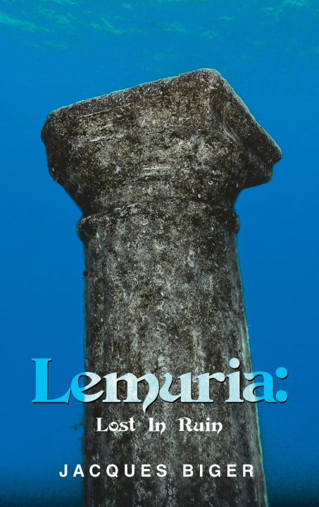 Kniha Lemuria Jacques Biger
