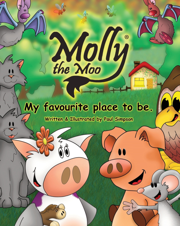 Livro Molly the Moo book 10 - My favourite place to be Paul Simpson
