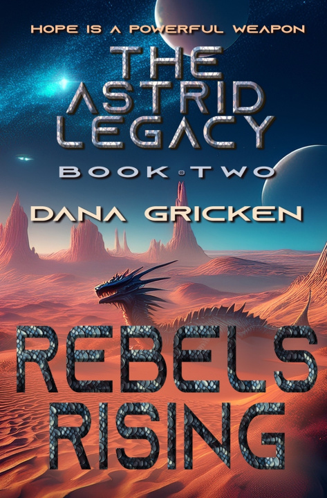 Książka Rebels Rising Dana Gricken