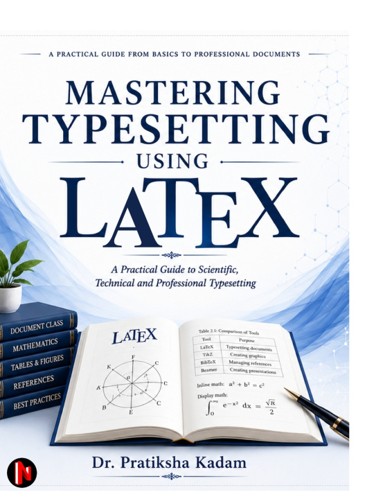 Kniha Mastering Typesetting using Latex Dr. Pratiksha Kadam
