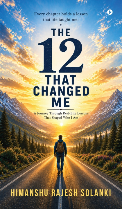 Könyv The 12 That Changed Me Himanshu Rajesh Solanki