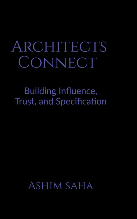 Libro ARCHITECTS CONNECT Ashim Nikhil Saha