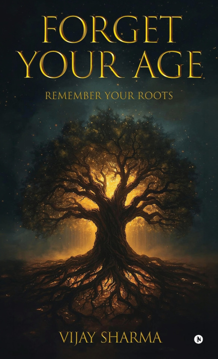 Libro Forget Your Age Vijay Sharma