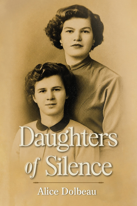 Kniha Daughters of Silence Alice Dolbeau