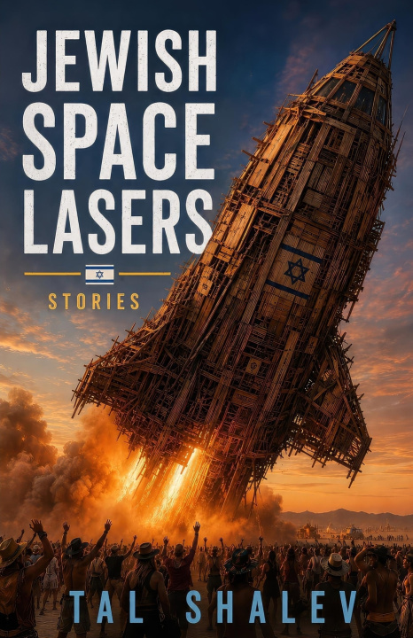Książka Jewish Space Lasers Tal Shalev
