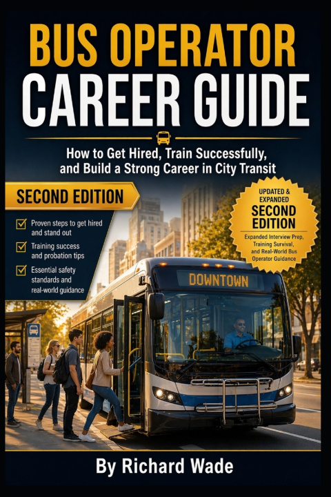 Carte Bus Operator Career Guide Richard Wade