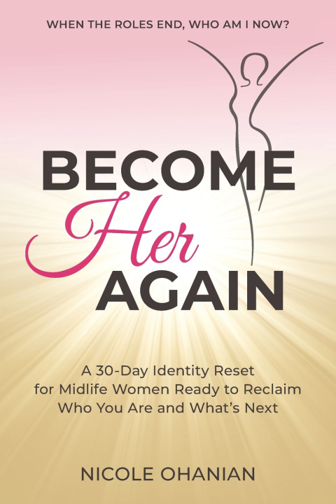Libro Become Her Again Nicole Ohanian