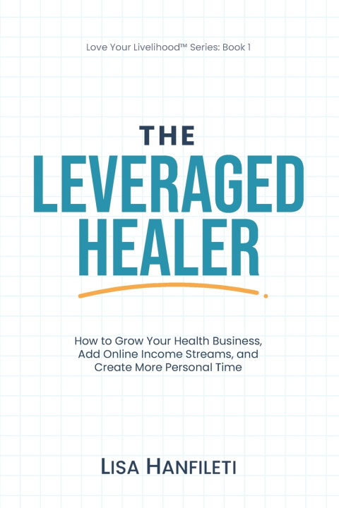 Carte The Leveraged Healer Lisa Hanfileti