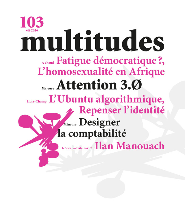 Книга Multitudes N°103 : Attention 3.Ø - Ete 2026 Multitudes