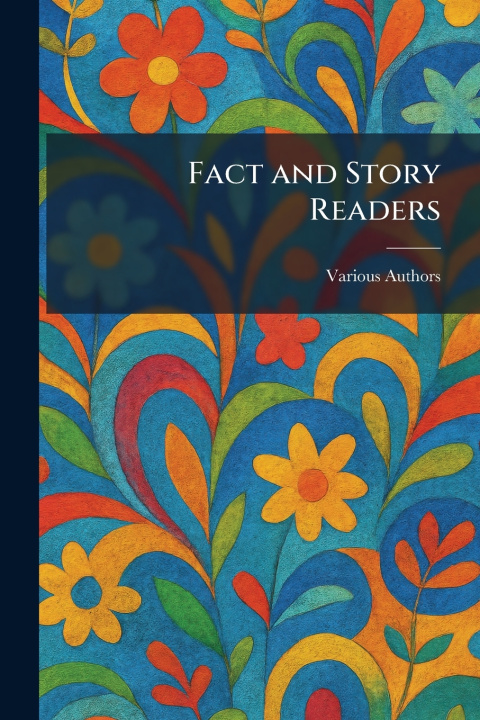 Könyv Fact and Story Readers american book company