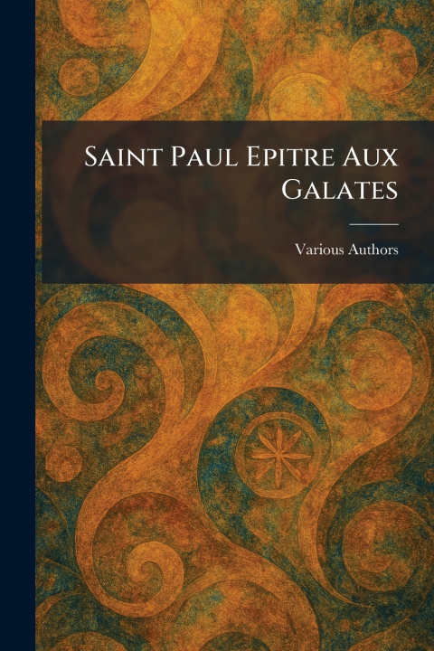 Buch SAINT PAUL EPITRE AUX GALATES 