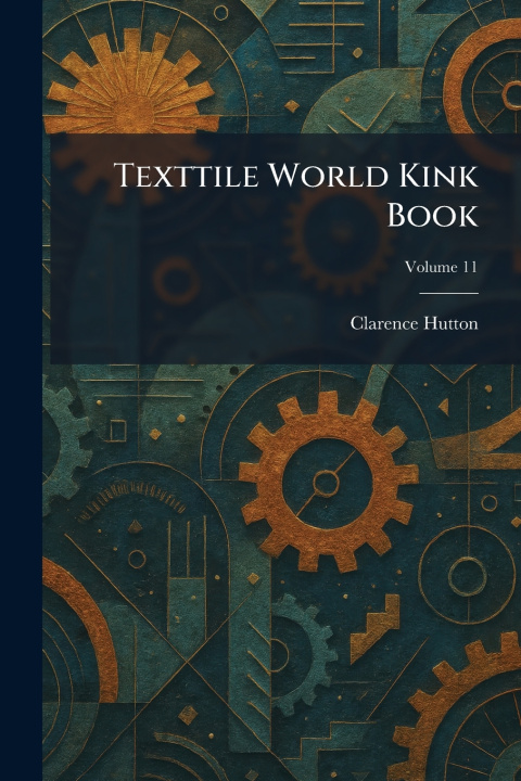 Książka Texttile World Kink Book Clarence Hutton