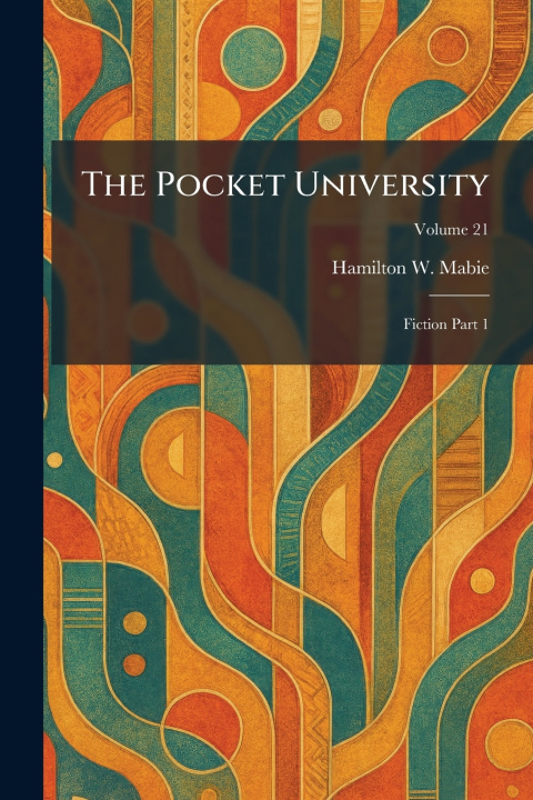 Könyv The Pocket University Hamilton W. Mabie