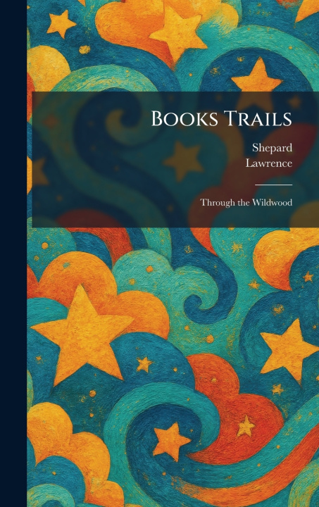 Книга Books Trails Shepard