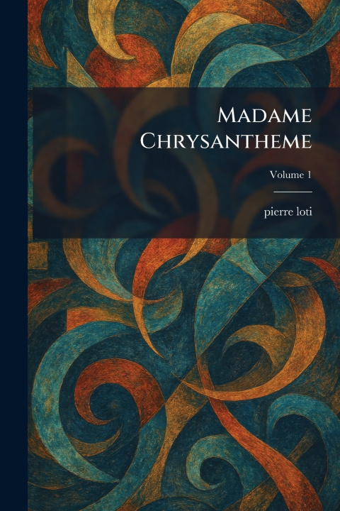 Carte Madame Chrysantheme pierre loti