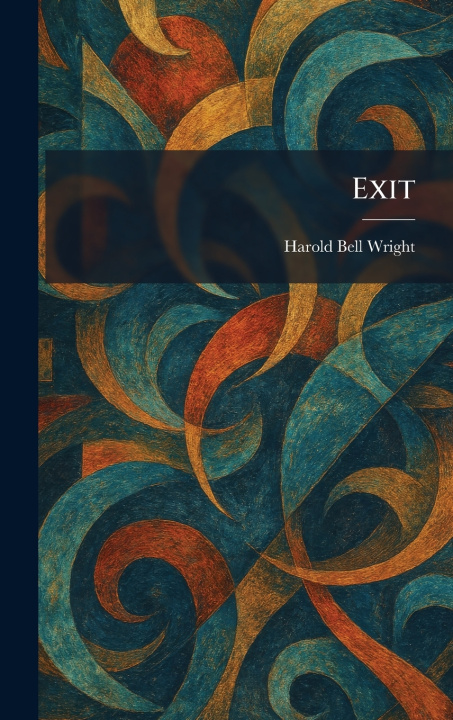 Kniha Exit Harold Bell Wright